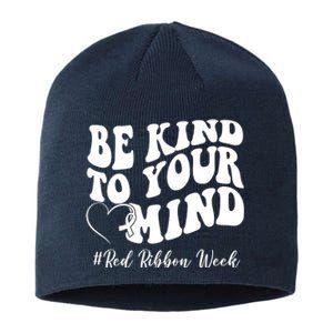 Be Kind To Your Mind Red Ribbon Week Groovy Sustainable Beanie