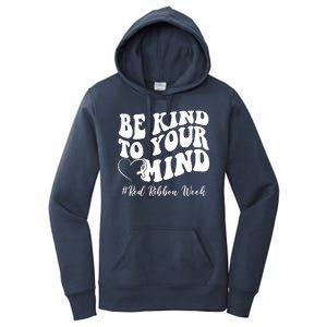 Be Kind To Your Mind Red Ribbon Week Groovy Women's Pullover Hoodie