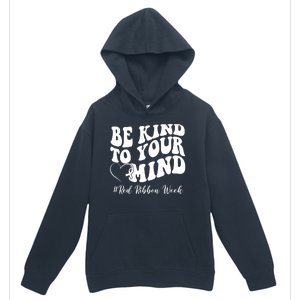 Be Kind To Your Mind Red Ribbon Week Groovy Urban Pullover Hoodie