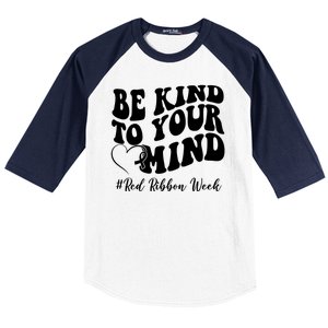 Be Kind To Your Mind Red Ribbon Week Groovy Baseball Sleeve Shirt