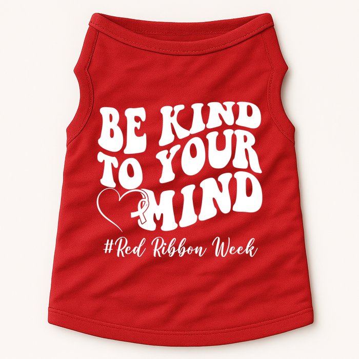 Be Kind To Your Mind Red Ribbon Week Groovy Doggie Tank