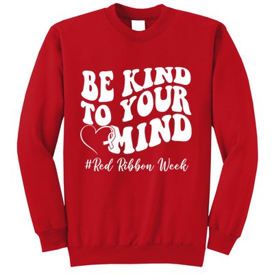 Be Kind To Your Mind Red Ribbon Week Groovy Sweatshirt