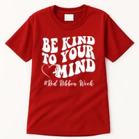 Be Kind To Your Mind Red Ribbon Week Groovy Tall T-Shirt