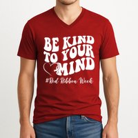 Be Kind To Your Mind Red Ribbon Week Groovy V-Neck T-Shirt
