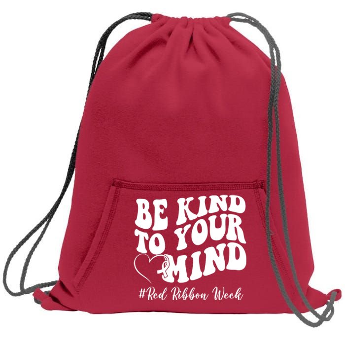 Be Kind To Your Mind Red Ribbon Week Groovy Sweatshirt Cinch Pack Bag