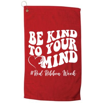 Be Kind To Your Mind Red Ribbon Week Groovy Golf Towel
