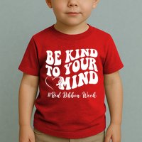 Be Kind To Your Mind Red Ribbon Week Groovy Toddler T-Shirt