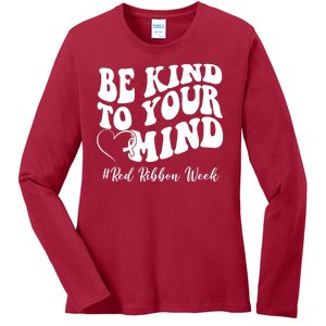 Be Kind To Your Mind Red Ribbon Week Groovy Ladies Long Sleeve Shirt