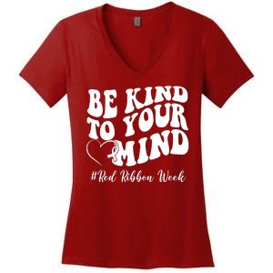 Be Kind To Your Mind Red Ribbon Week Groovy Women's V-Neck T-Shirt