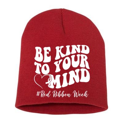 Be Kind To Your Mind Red Ribbon Week Groovy Short Acrylic Beanie