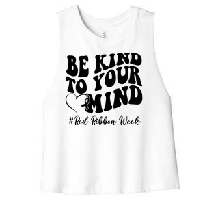 Be Kind To Your Mind Red Ribbon Week Groovy Women's Racerback Cropped Tank