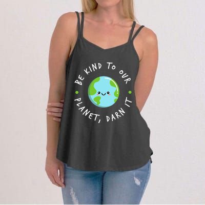 Be Kind To Our Planet Sustainable Cool Gift Women's Strappy Tank