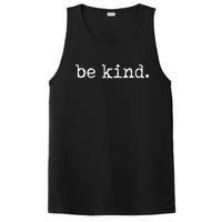 Be Kind Tshirt PosiCharge Competitor Tank