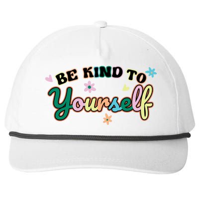 Be Kind To Yourself Positive Quote Colorful Floral Snapback Five-Panel Rope Hat