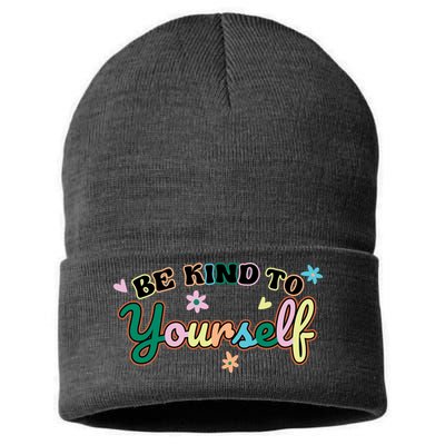Be Kind To Yourself Positive Quote Colorful Floral Sustainable Knit Beanie