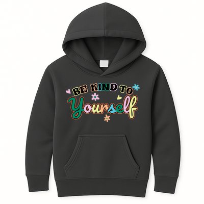 Be Kind To Yourself Positive Quote Colorful Floral Kids Hoodie