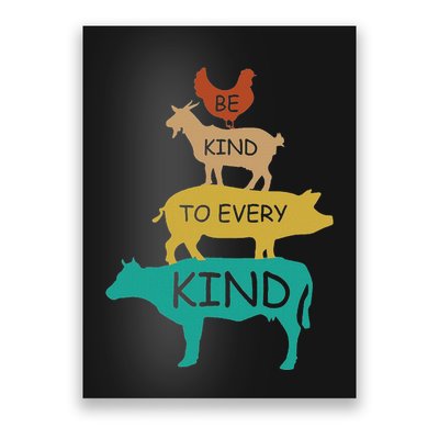 Be Kind To Every Kind Retro Vintage Funny Vegetarian Vegan Poster