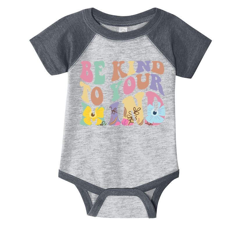 Be Kind To Your Mind Mental Health Infant Baby Jersey Bodysuit