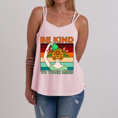 Be Kind To Mind Mental Health Awareness Supporter Graphic Women's Strappy Tank