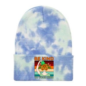 Be Kind To Mind Mental Health Awareness Supporter Graphic Tie Dye 12in Knit Beanie