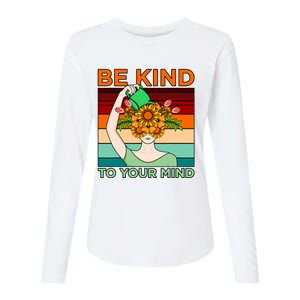 Be Kind To Mind Mental Health Awareness Supporter Graphic Womens Cotton Relaxed Long Sleeve T-Shirt