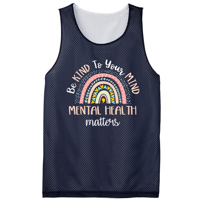 Be Kind To Your Mind Mental Health Matters Awareness Mesh Reversible Basketball Jersey Tank