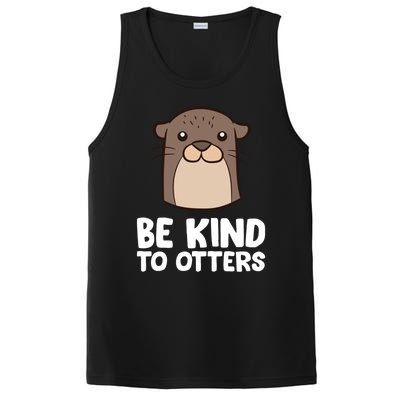 Be Kind To Others Be Kind To Otters Cute Gift PosiCharge Competitor Tank