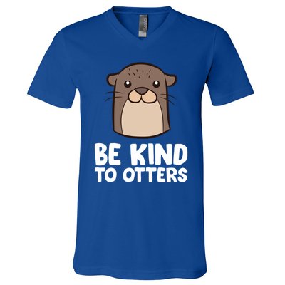 Be Kind To Others Be Kind To Otters Cute Gift V-Neck T-Shirt