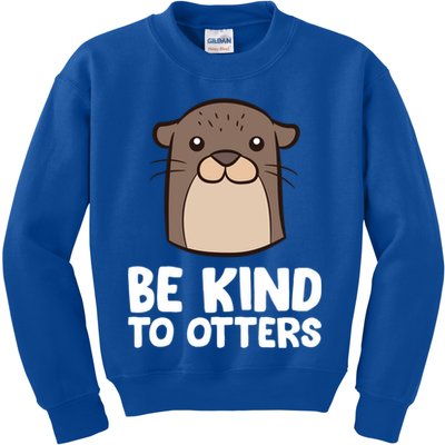 Be Kind To Others Be Kind To Otters Cute Gift Kids Sweatshirt