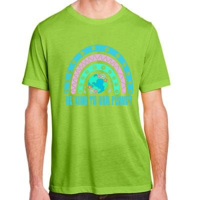 Be Kind To Our Planet Ecology Wildlife Ecosystem Outdoor Cool Gift Adult ChromaSoft Performance T-Shirt