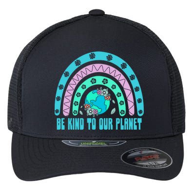 Be Kind To Our Planet Ecology Wildlife Ecosystem Outdoor Cool Gift Flexfit Unipanel Trucker Cap