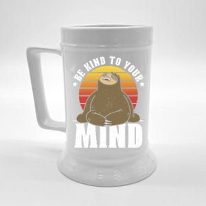 Be Kind To Your Mind National Stress Awareness Sloth Gift Beer Stein