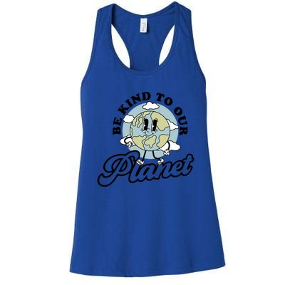 Be Kind To Our Planet Funny Save The Earth Retro Cool Gift Women's Racerback Tank