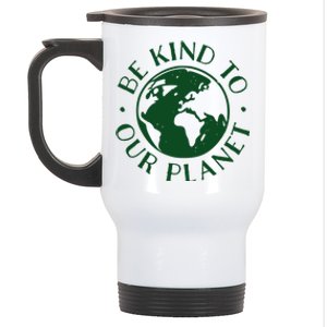 Be Kind To Our Planet Gift Stainless Steel Travel Mug