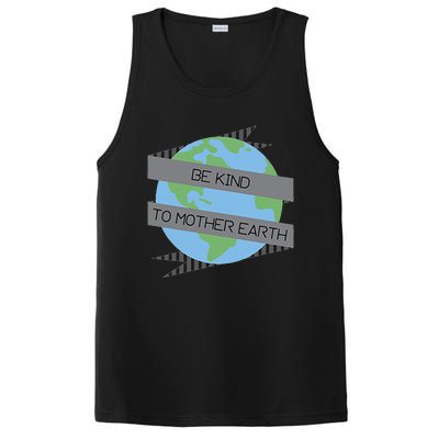 Be Kind To Mother Earth Be Green PosiCharge Competitor Tank