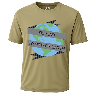 Be Kind To Mother Earth Be Green Cooling Performance Crew T-Shirt