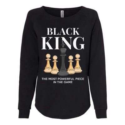 Black King The Most Powerful Piece In The Game Chess Womens California Wash Sweatshirt