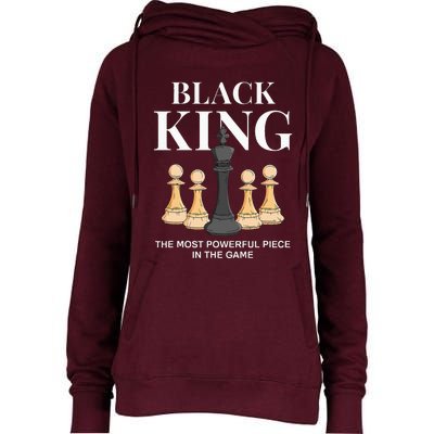 Black King The Most Powerful Piece In The Game Chess Womens Funnel Neck Pullover Hood