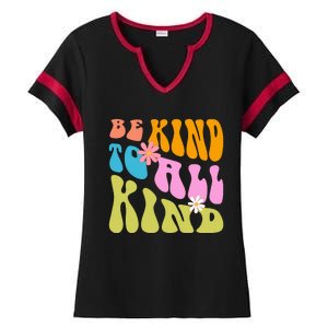 Be Kind To All Kind Colorful Retro Quote Ladies Halftime Notch Neck Tee