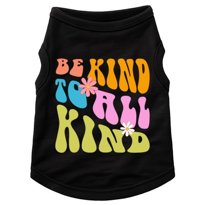 Be Kind To All Kind Colorful Retro Quote Doggie Tank