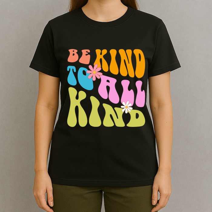 Be Kind To All Kind Colorful Retro Quote T-Shirt