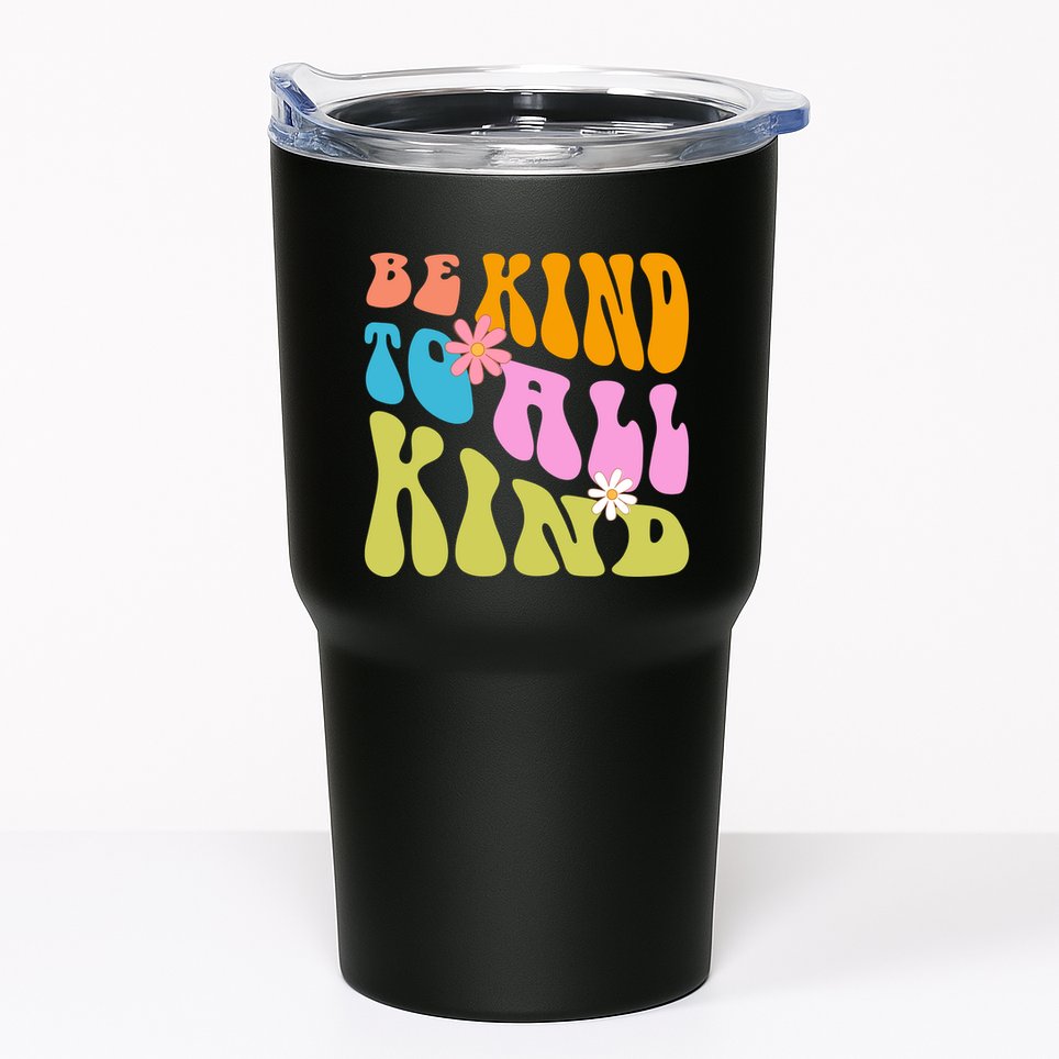 Be Kind To All Kind Colorful Retro Quote Tumbler