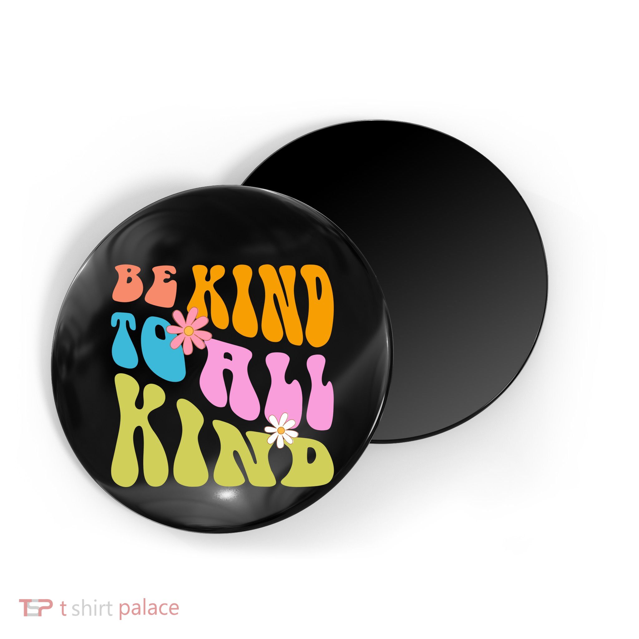 Be Kind To All Kind Colorful Retro Quote Magnet