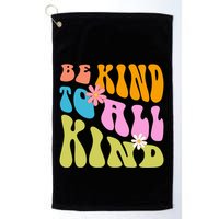 Be Kind To All Kind Colorful Retro Quote Golf Towel