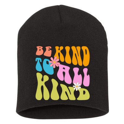 Be Kind To All Kind Colorful Retro Quote Short Acrylic Beanie
