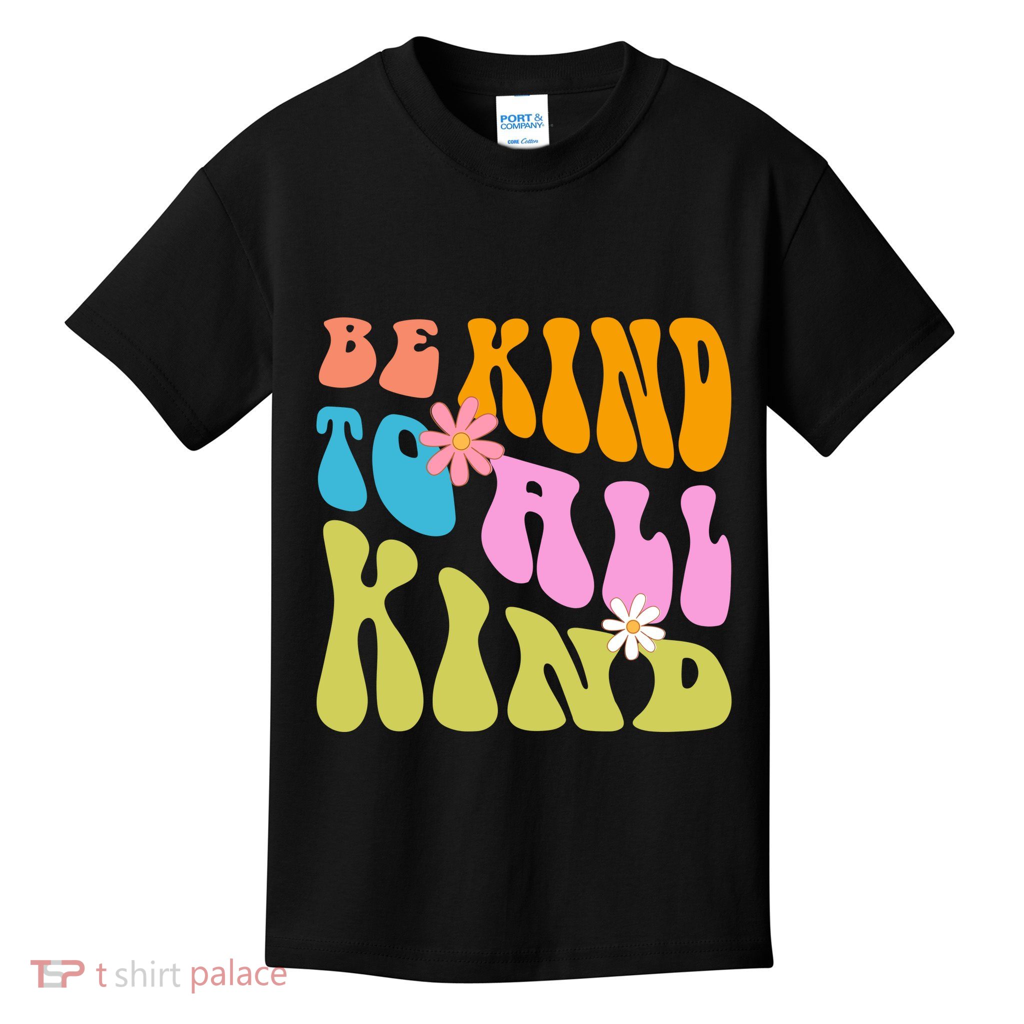 Be Kind To All Kind Colorful Retro Quote Kids T-Shirt