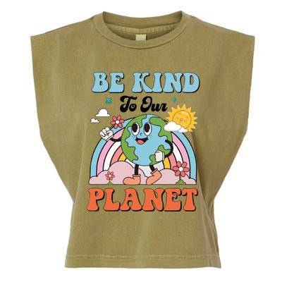 Be Kind To Our Planet Save The Earth Earth Day Environtal Funny Gift Garment-Dyed Women's Muscle Tee