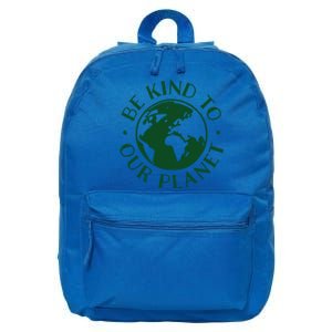 Be Kind To Our Planet Gift 16 in Basic Backpack