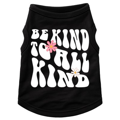 Be Kind To All Kind Retro Quote Doggie Tank