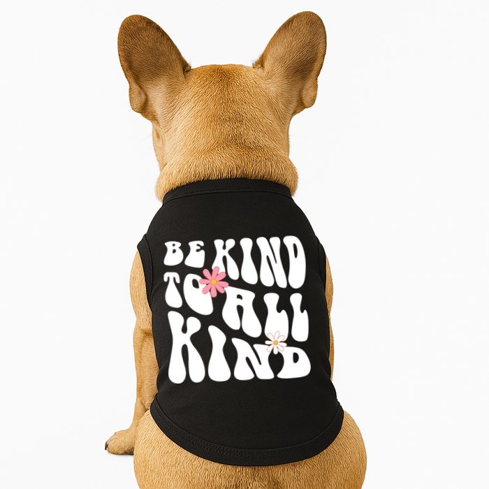 Be Kind To All Kind Retro Quote Doggie Tank
